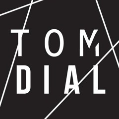 Tom Dial - Crazy (Original Mix)