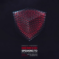 Speaking To (Kercha Remix)
