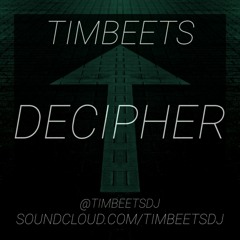TimBeets - Decipher