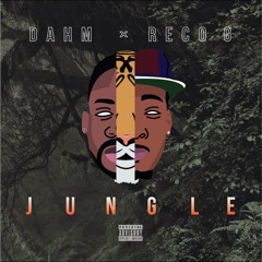 DAHM X RECO G- Jungle (Prod. Cm Beats)