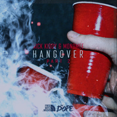 Hangover Pt. 2  ft. Nick Kiddy [Prod. by Diamond Style]