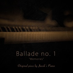 Ballade No. 1 ("Memories")