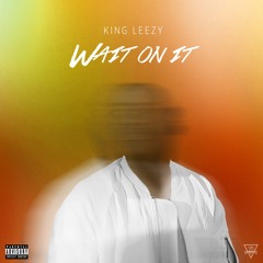 Wait On It