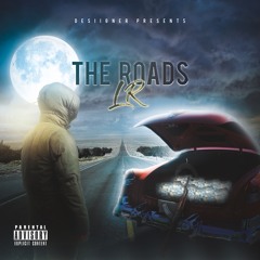LR - The Roads