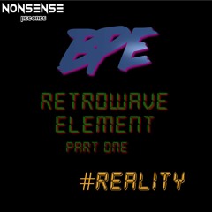 NS016.BpE - #reality