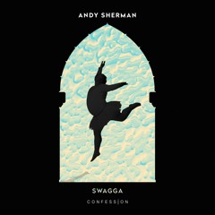Andy Sherman - Swagga