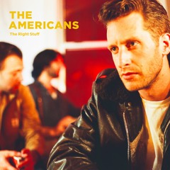 The Americans - The Right Stuff