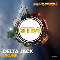 DELTA JACK - Drunk