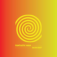 Chá do Gop @ Na Manteiga Radio: Fantastic Man (06.04.2017)