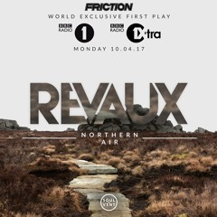 Revaux - Northern Air (BBC Radio 1)