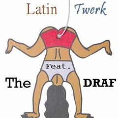 Latin Twerk