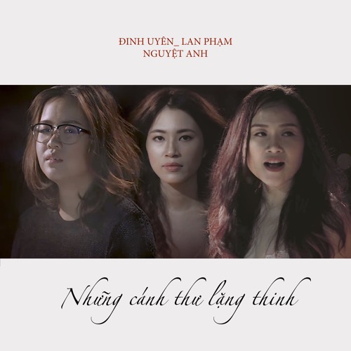 NHỮNG CÁNH THƯ LẶNG THINH