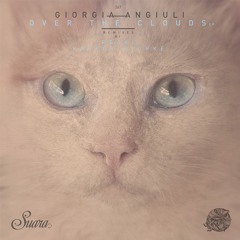 [Suara 267] Giorgia Angiuli - Over The Clouds (Regal Remix) Snippet