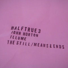 John Horton - halftrue3 Clips