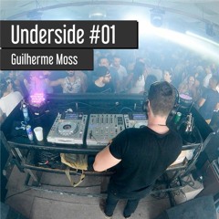 Guilherme Moss @ Underside #01