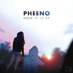 Pheeno - How It Is (feat. Dalvin)