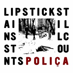 POLIÇA - "Lipstick Stains" (ft. Boys Noize)
