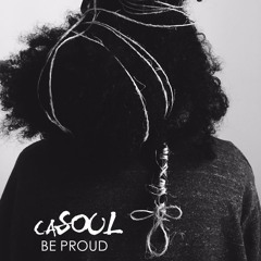 BE PROUD (prod by: Goodluckyahweh)