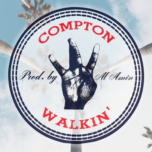 Compton Walkin' Demo