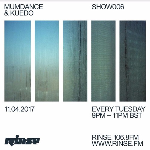 Rinse FM Podcast - Mumdance w/ Kuedo - 11th April 2017