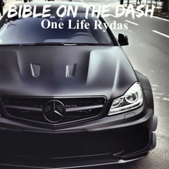 One Life- Bible On The Dash