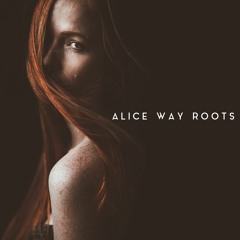 Alice Way - My Own Girl