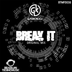 BTMFD056 - Gustavo Koch - Break It (Original Mix)