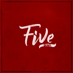 FIVE