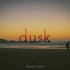 (dusk)