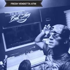 Rapojr introduces - Fresh Vendetta atm vol 1 demo
