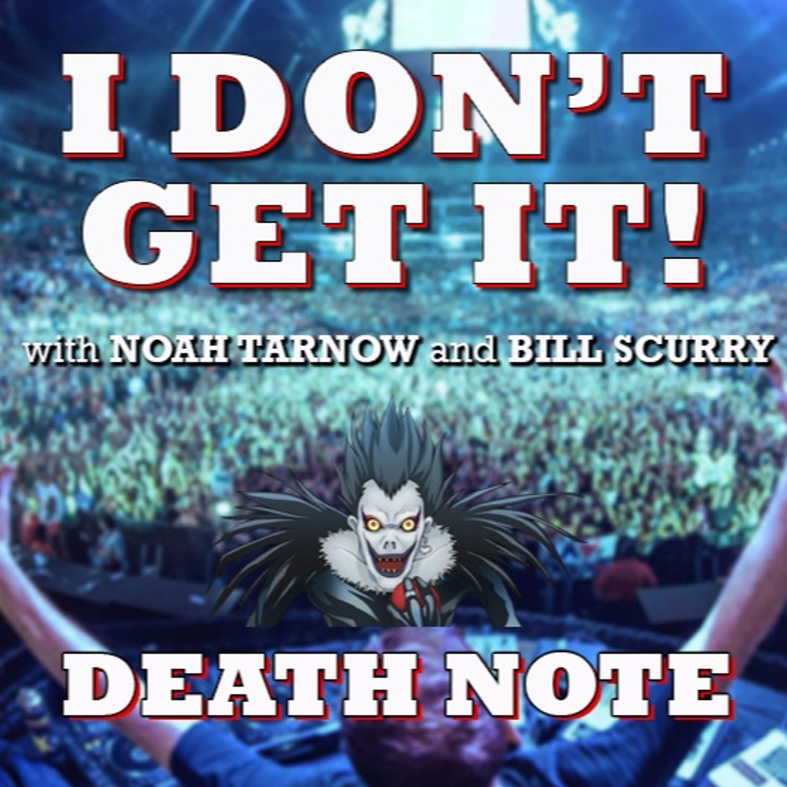 I Don\'t Get It Podcast
