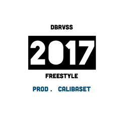 DBRVSS - 2017 Freestyle(Prod. Calibaset)