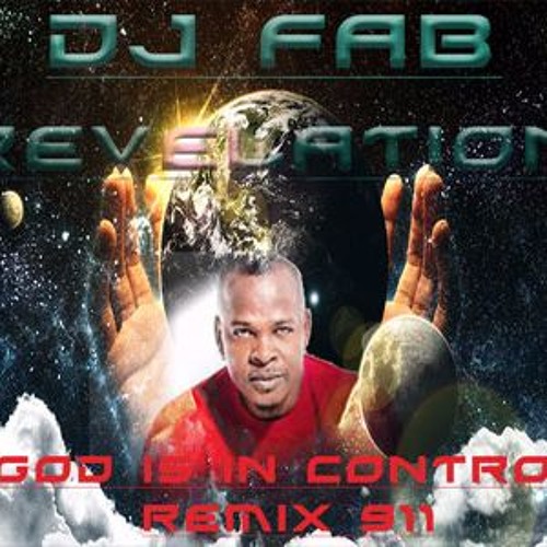 Dj Fab Ft Mr. Vegas - God In Control ((911)
