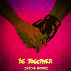 Major Lazer - Be Together (feat. Wild Belle) (BRxX RemixX)