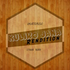 Kuiko Jana rendition