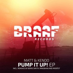 BRA013: Matt & Kendo - Pump It Up! (Original Mix) | PREVIEW