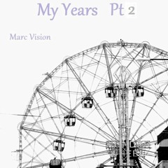 Marc Vision My Years Part2       1998 - 2004