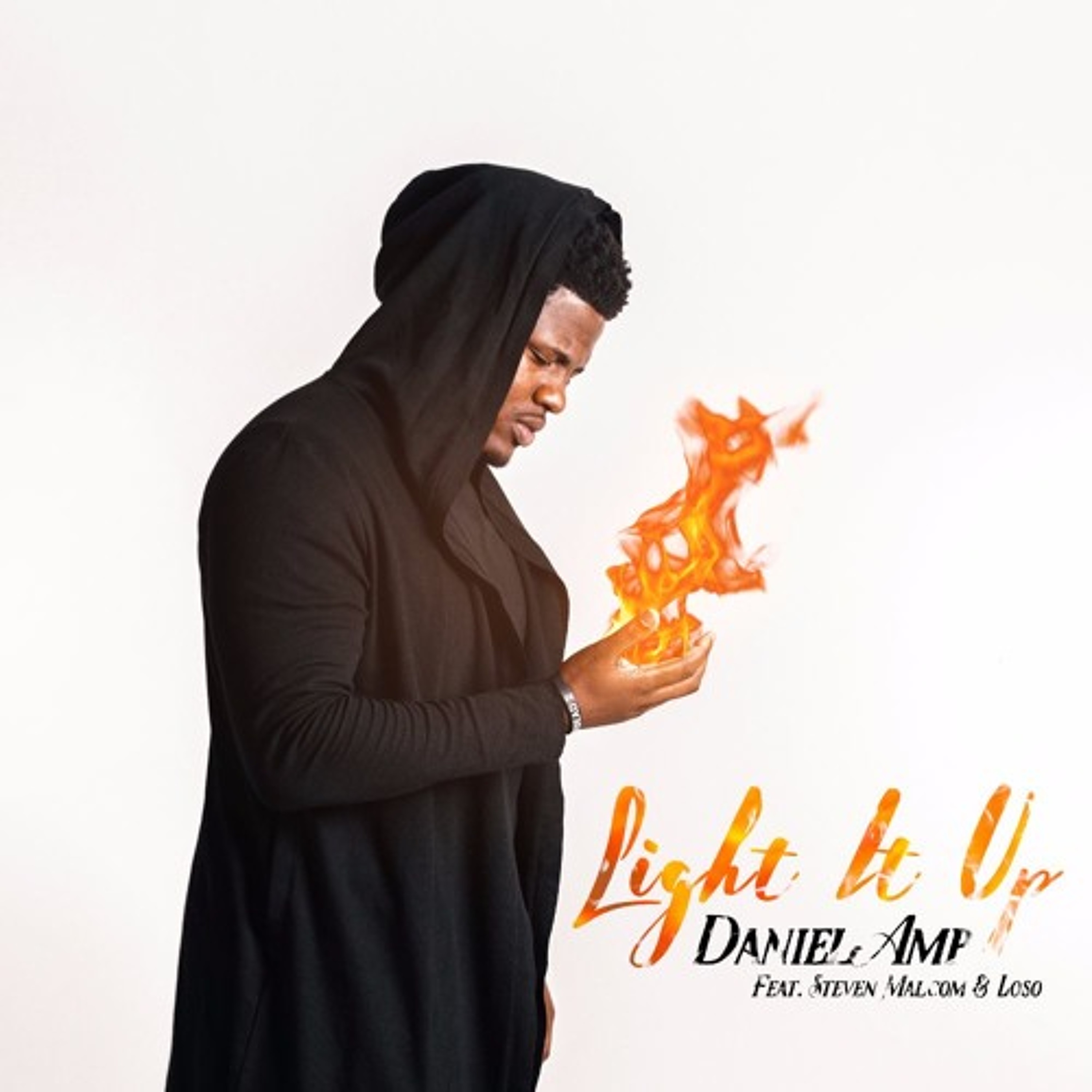 Daniel AMP - Light It Up ft. Steven Malcolm & Loso(@DanielAMPMuzik @ChristianRapz) episode artwork