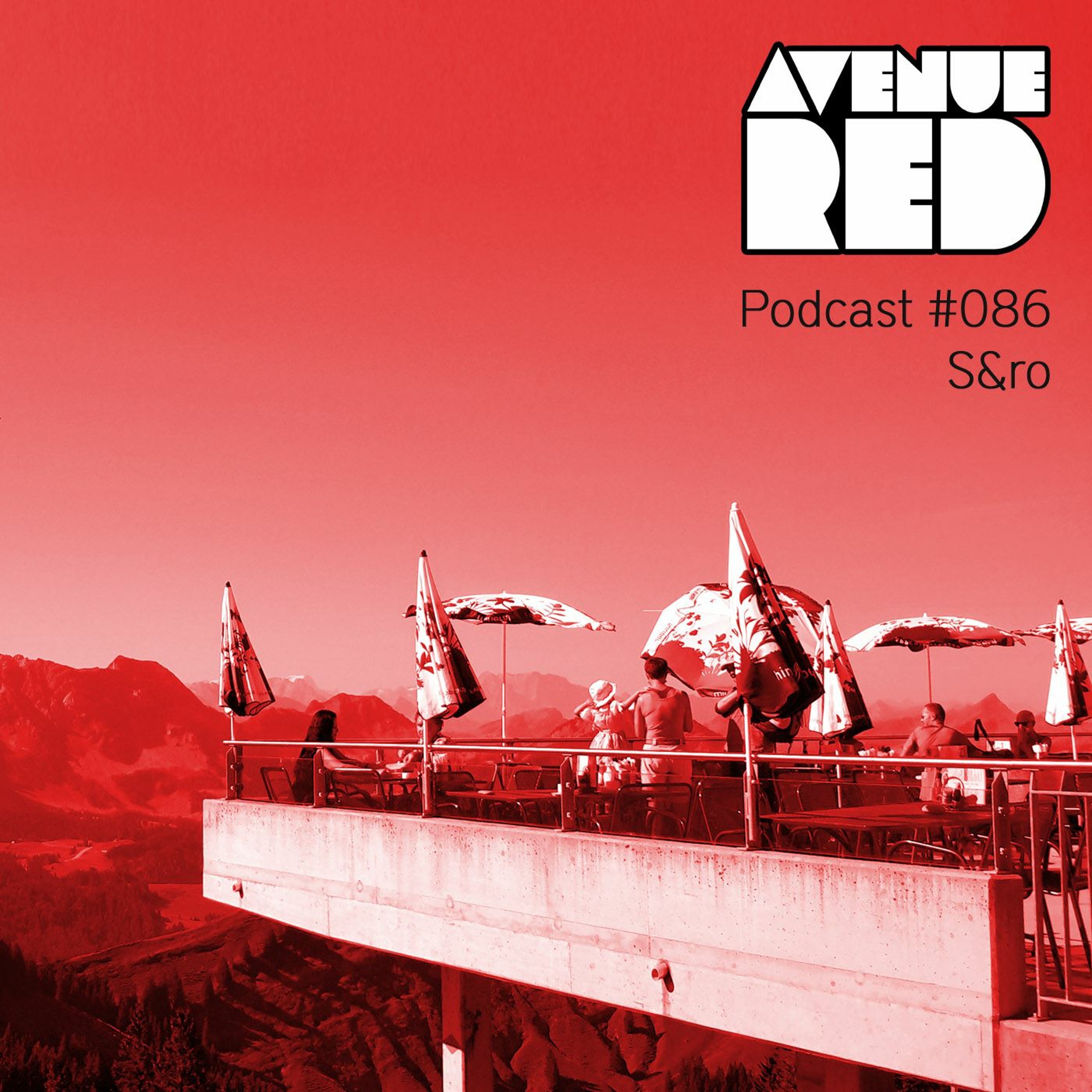 Avenue Red Podcast #086 - S&ro