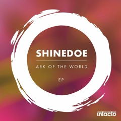 Shinedoe - Release [INTACDIG063]