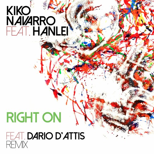 Kiko Navarro - Right On feat. HanLei (Extended Version)