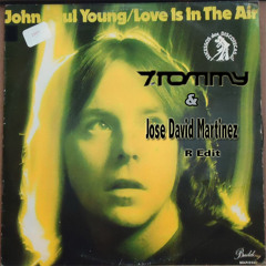 John P. Young - Love Is In The Air T. Tommy & Jose David Martinez (Private)