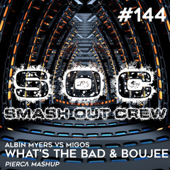 Albin Myers vs. Migos - What's The Bad and Boujee (PIERCΛ Mashup)FREE DOWNLOAD
