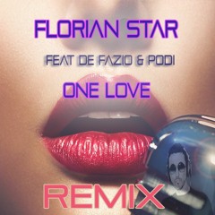 Feat. DE FAZIO One Love Remix