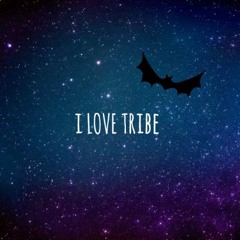 I LOVE TRIBE/HARD ♥