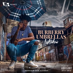 Lightshow - Burberry Umbrellas [Prod. By Shane Alexander]