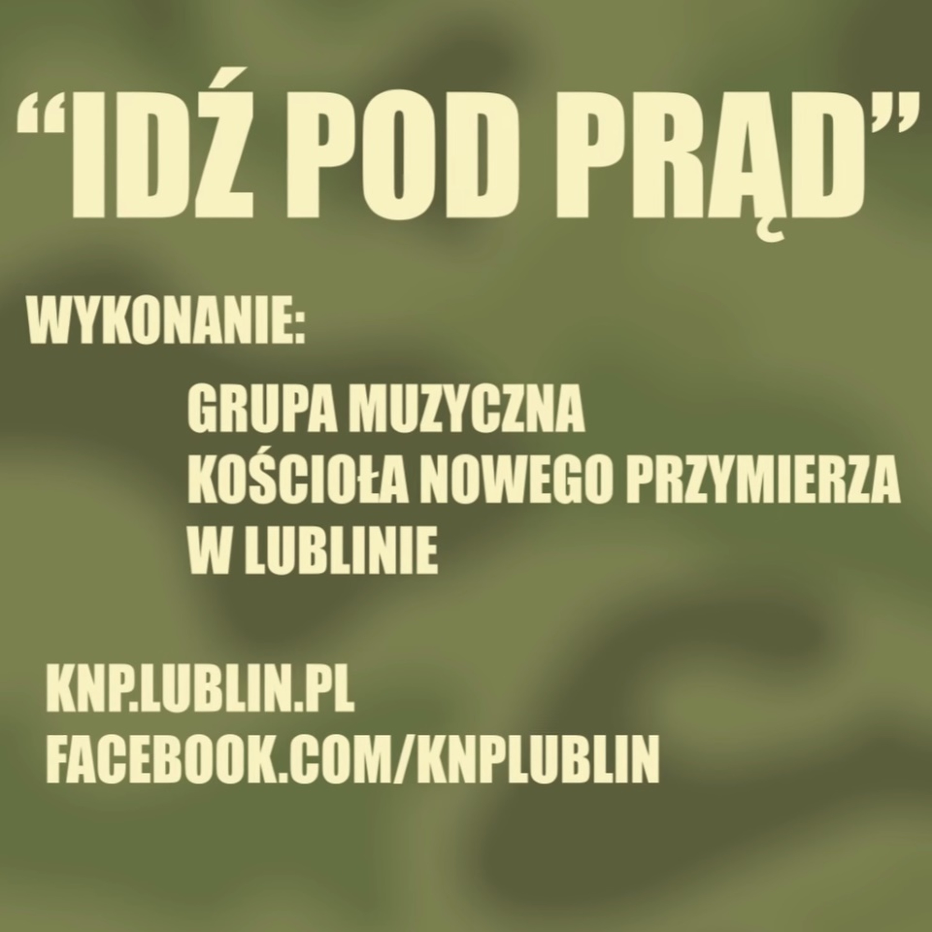 Idź Pod Prąd - piosenki chrześcijańskie