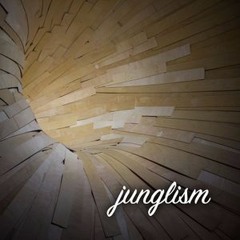 Junglism