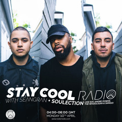 Stay Cool #002 w/ Joe Kay, The Whooligan, Andre Power & Sango of Soulection (11th April 2017)