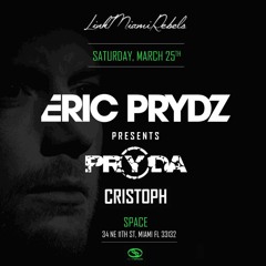 Eric Prydz @ Space Miami 2017 pt.2